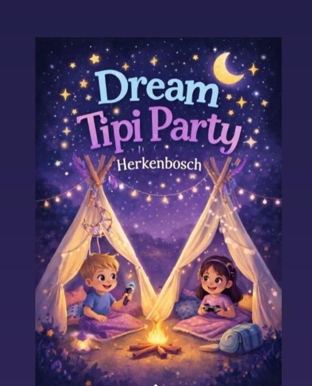 DreamTipiparty, Ophalen, Nieuw