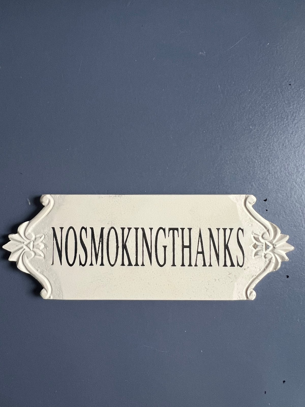 Decoratief ‘No Smoking Thanks’ bordje, Gebruikt, Ophalen of Verzenden, Wit, Vintage