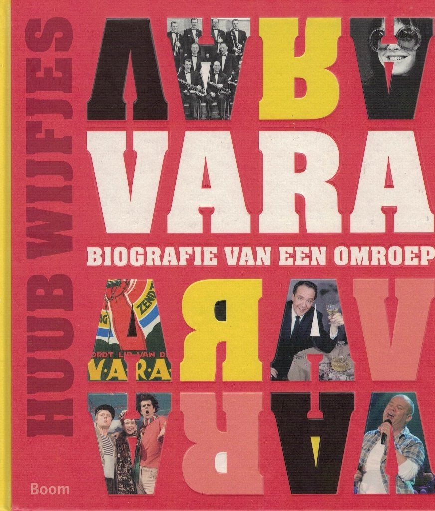 Huub Wijfjes, VARA. Biografie van een omroep., Boeken, Ophalen of Verzenden, Zo goed als nieuw
