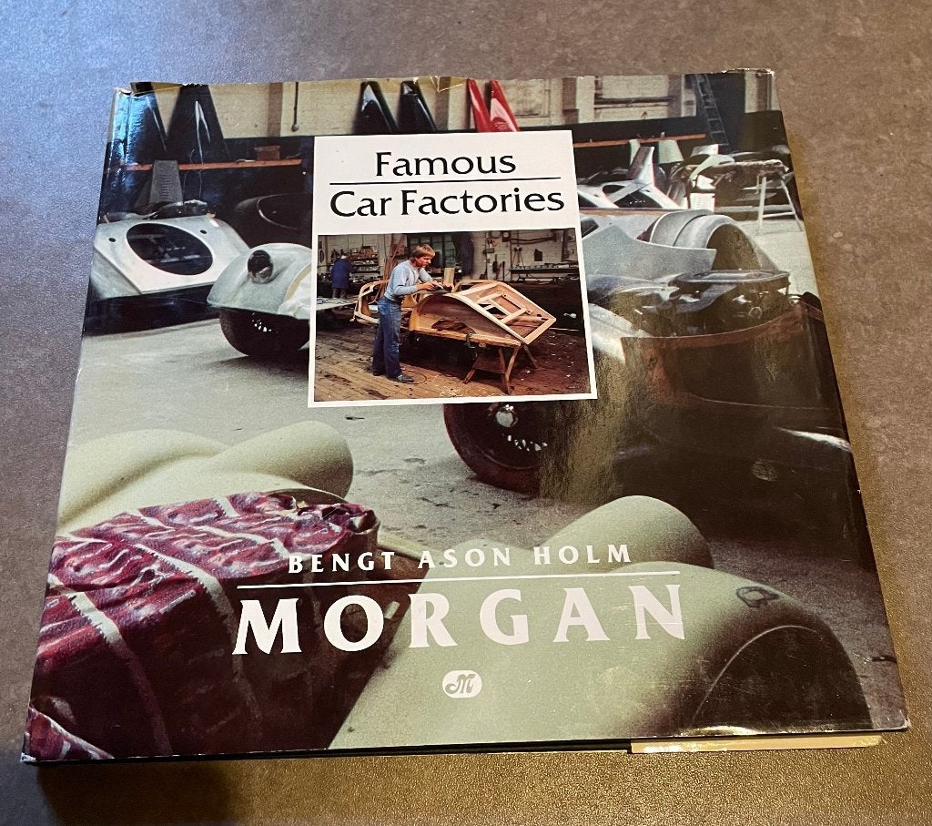 Famous Car Factories. Morgan - Bengt Ason Holm, Gelezen, Ophalen of Verzenden, Overige merken, Bengt Ason Holm