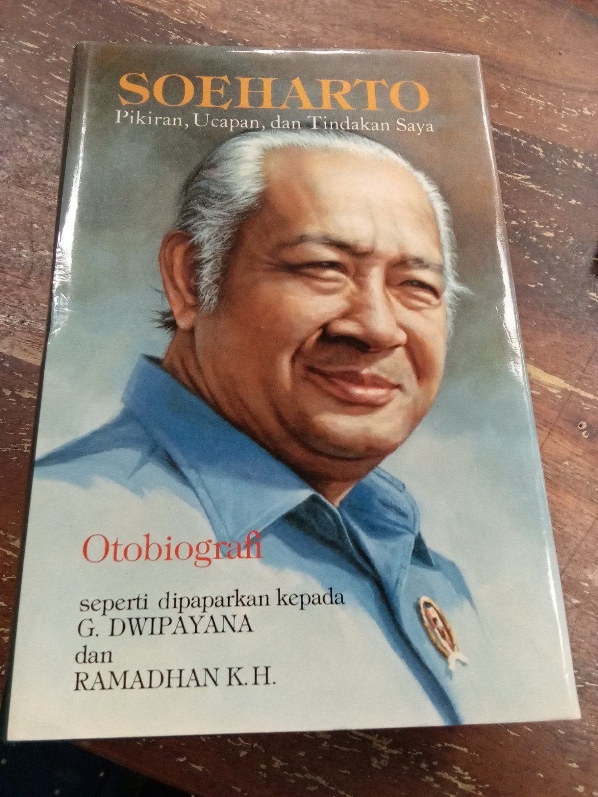 Soeharto: Pikirian, Ucapan, dan Tindakan Saya , Autobiografi, Ophalen of Verzenden, Gelezen, Soeharto, G. Dwipayana, Ramadhan K.H.