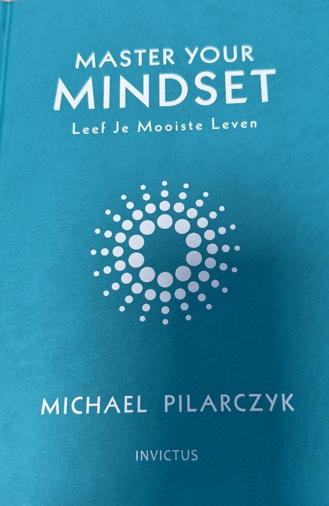 Master your mindset  Michael Pilarczyk, Boeken, Ophalen of Verzenden, Zo goed als nieuw, Overige onderwerpen, Achtergrond en Informatie