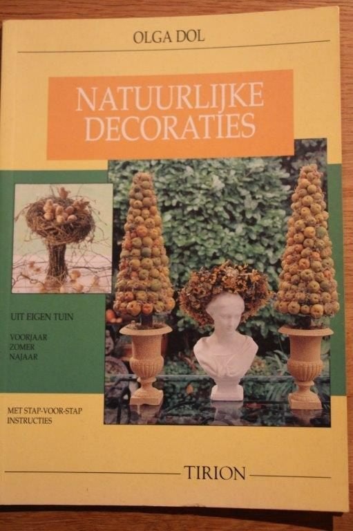 Hobbyboek 'Natuurlijke decoraties', Ophalen of Verzenden, Zo goed als nieuw, Scrapbooking en Knutselen, Olga Dol