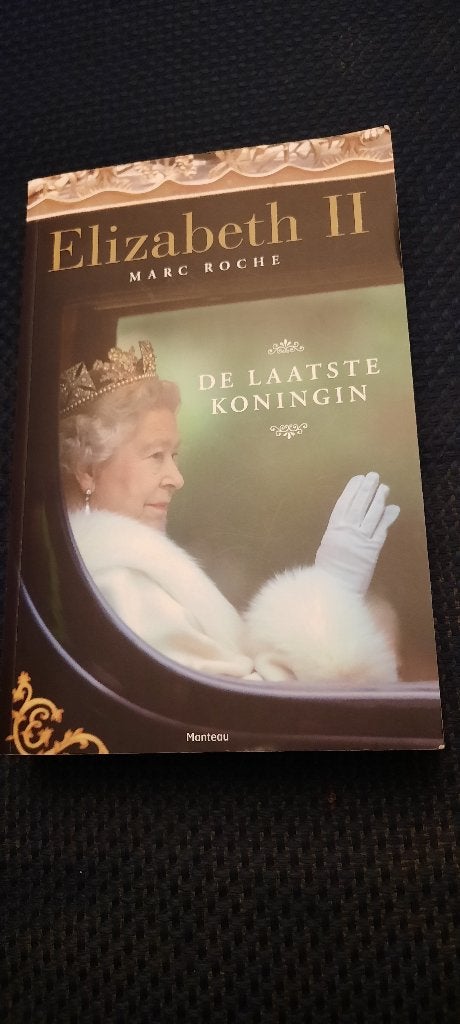 ELISABETH, QUEEN, BIOGRAFIE, MARC ROCHE, Ophalen of Verzenden, Zo goed als nieuw, Sport