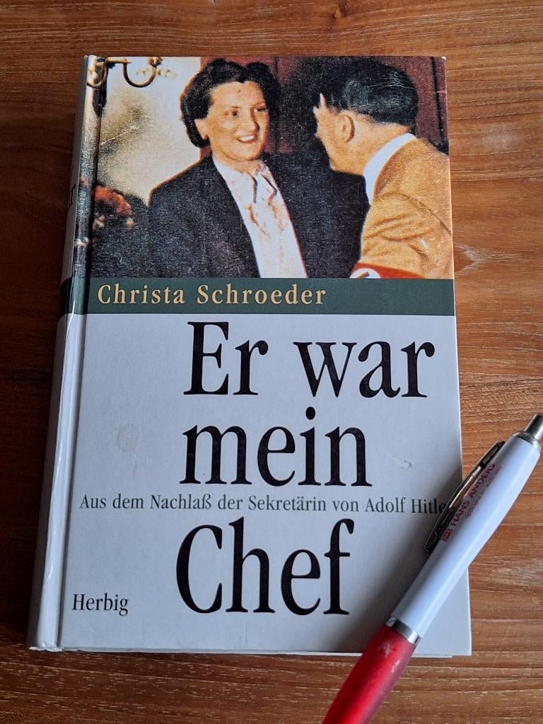 Er war mein Chef Aus dem Nachlaß der Sekretärin Adolf Hitler, Ophalen of Verzenden, Tweede Wereldoorlog, Gelezen, Overige onderwerpen