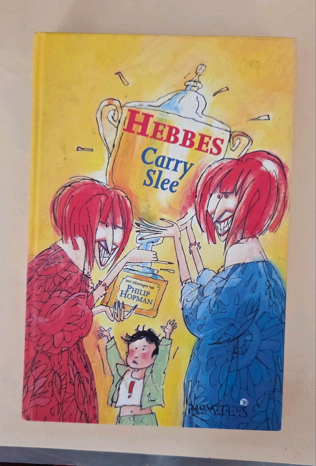 Carry Slee - Hebbes, Fictie algemeen, Carry Slee, Ophalen of Verzenden, Zo goed als nieuw