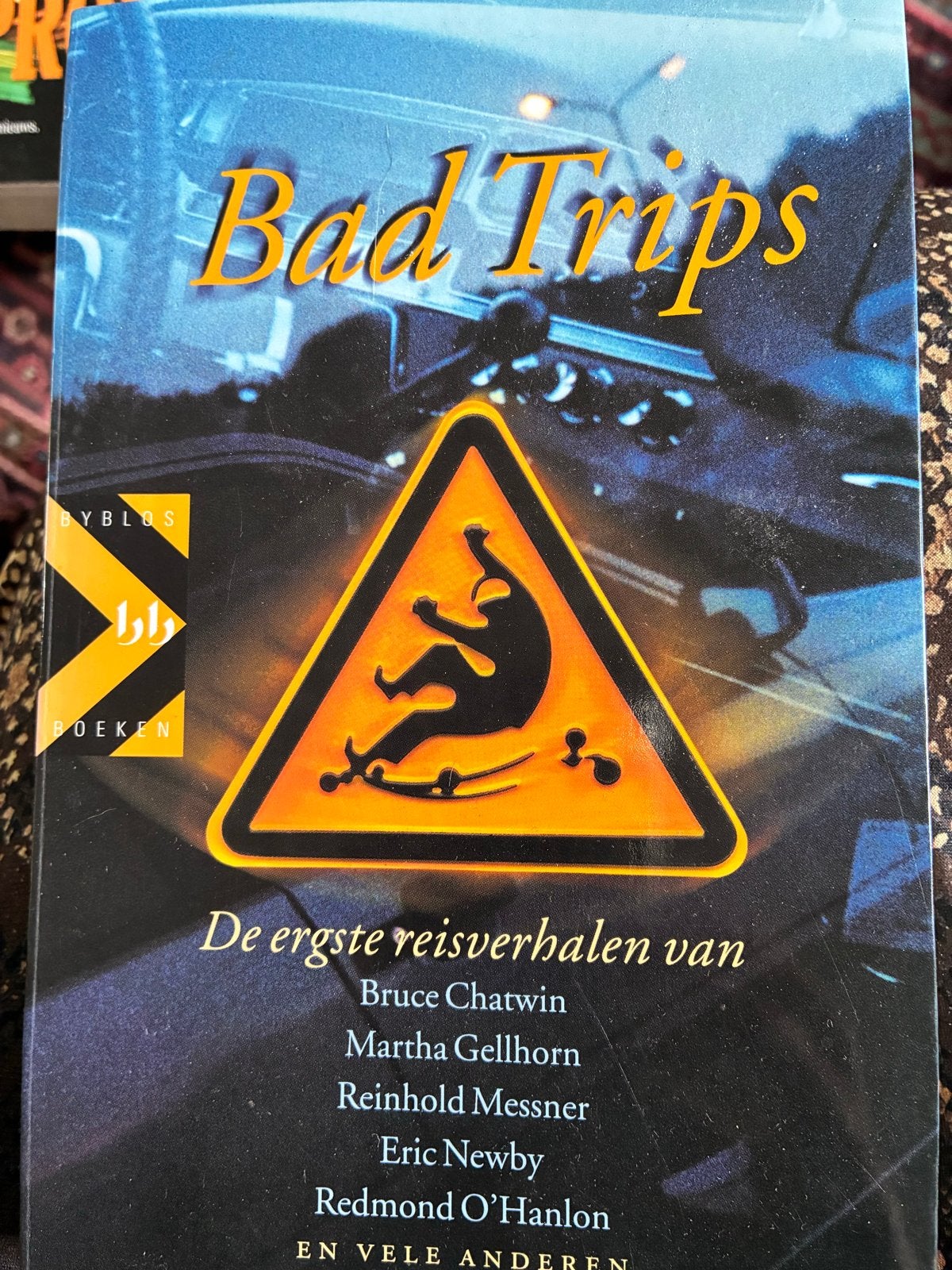 Bad Trips: De ergste reisverhalen, Ophalen of Verzenden, Zo goed als nieuw, Benelux