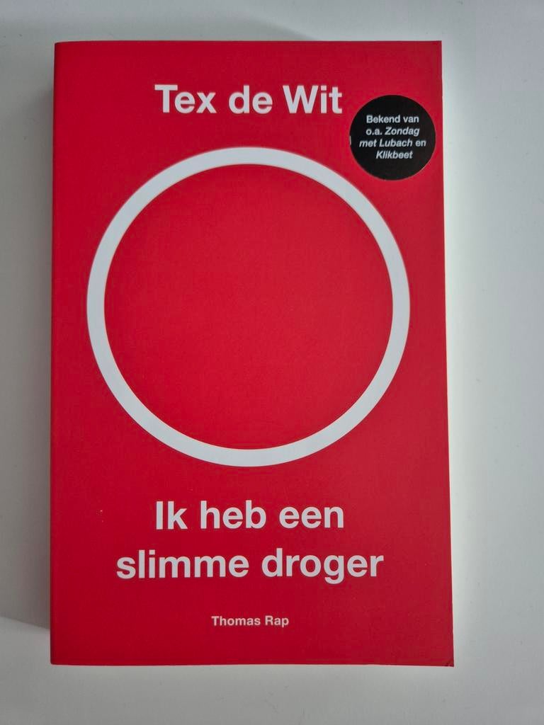 Tex de Wit - Ik heb een slimme droger, Ophalen of Verzenden, Zo goed als nieuw, Tex de Wit