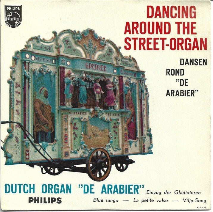 Dancing around the Street Draaiorgel de Arabier, Cd's en Dvd's, Vinyl Singles, Gebruikt, Verzenden, Wereldmuziek, 7 inch