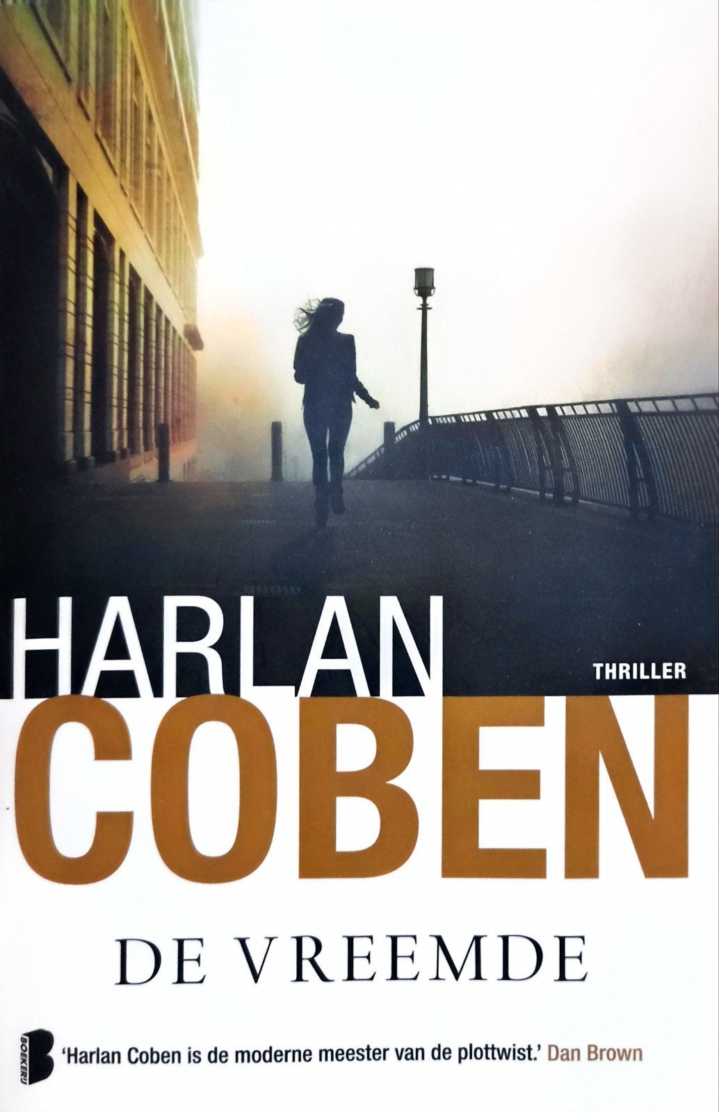De Vreemde - Harlan Coben (Thriller), Ophalen of Verzenden, Gelezen, Harlan Coben, Nederland