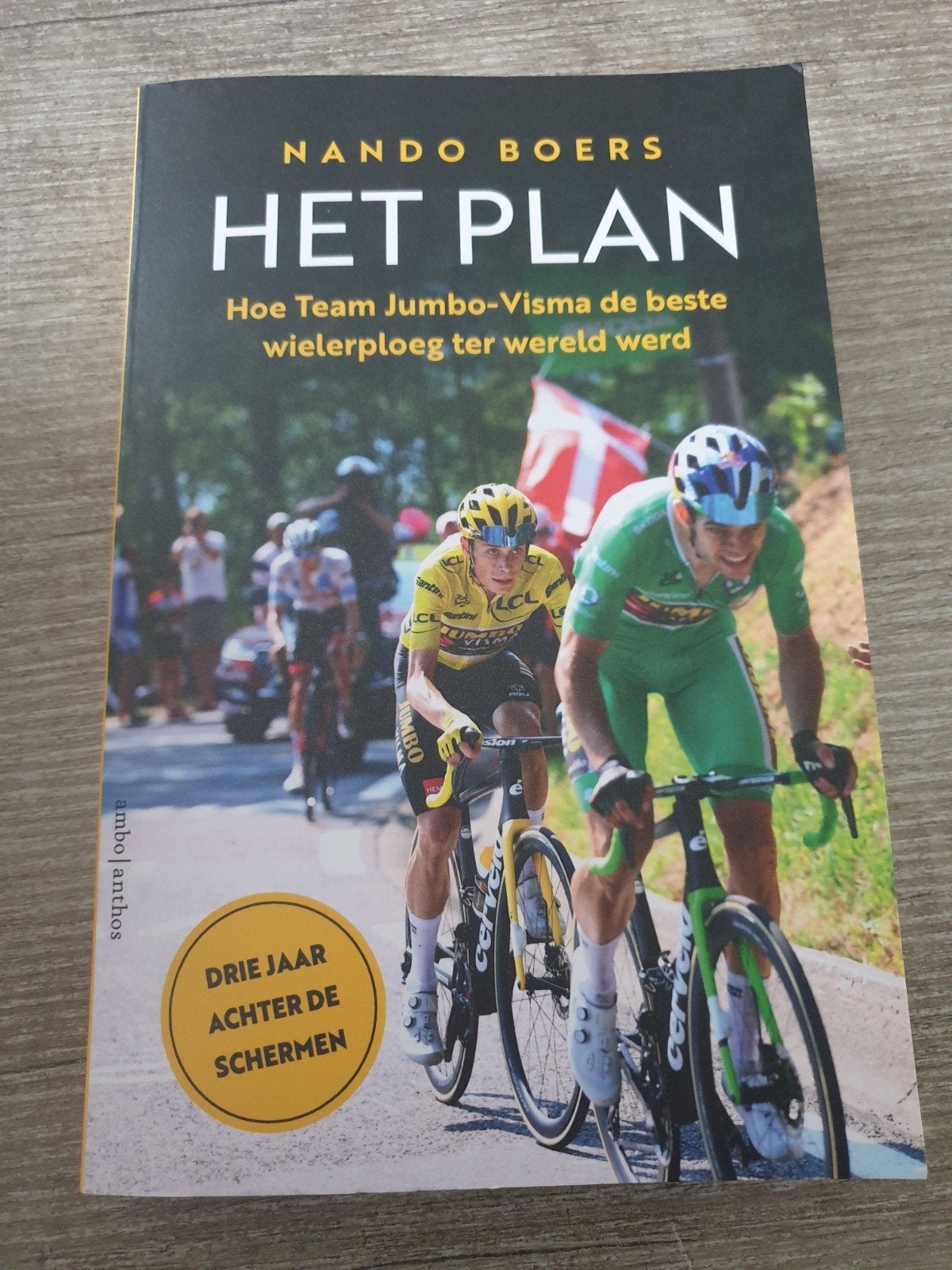 Het Plan: Hoe Team Jumbo-Visma de beste wielerploeg werd, Boeken, Ophalen of Verzenden, Gelezen, Nando Boers, Lopen en Fietsen