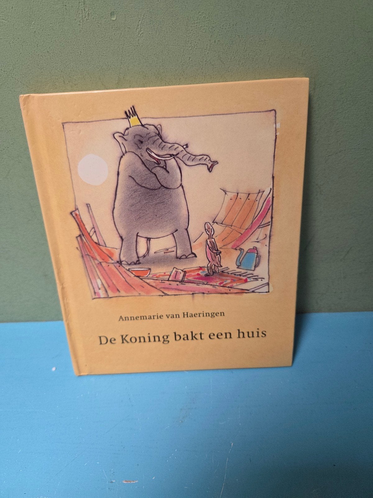 De Koning bakt een huis - Annemarie van Haeringen, Boeken, Ophalen of Verzenden, Gelezen, Annemarie van Haeringen, Fictie algemeen
