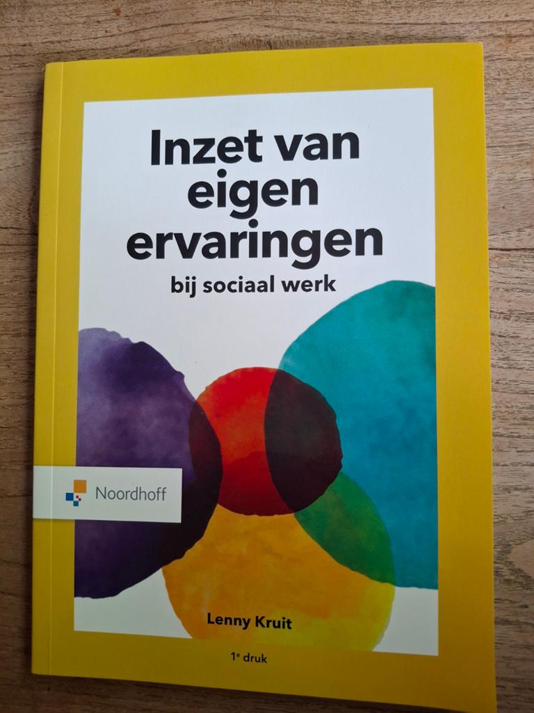 Lenny Kruit - Inzet van eigen ervaringen, Lenny Kruit, Sociale wetenschap, Ophalen of Verzenden, Zo goed als nieuw