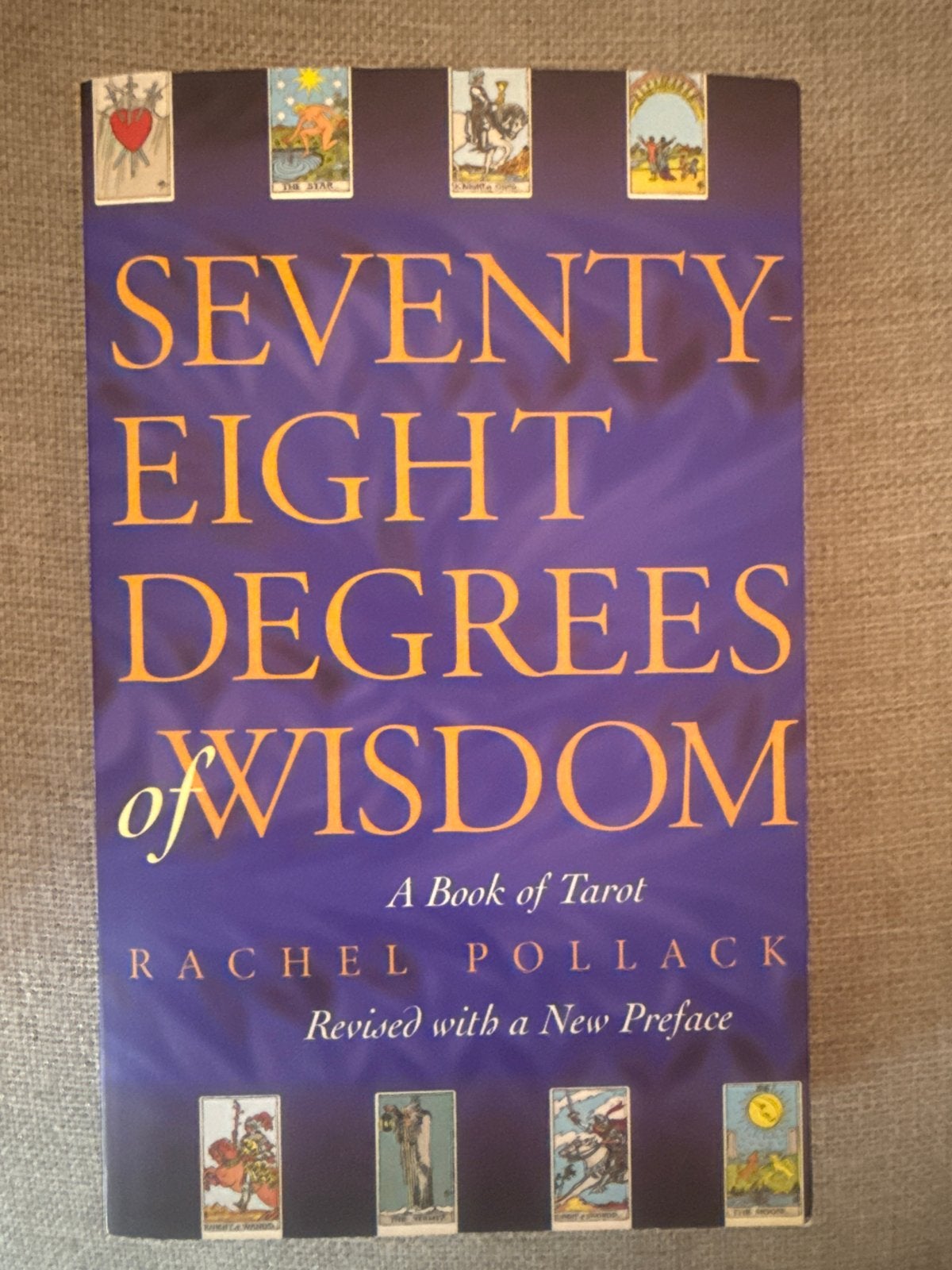 Seventy-Eight Degrees of Wisdom - Rachel Pollack (Tarot), Boeken, Ophalen of Verzenden, Zo goed als nieuw, Tarot of Kaarten leggen