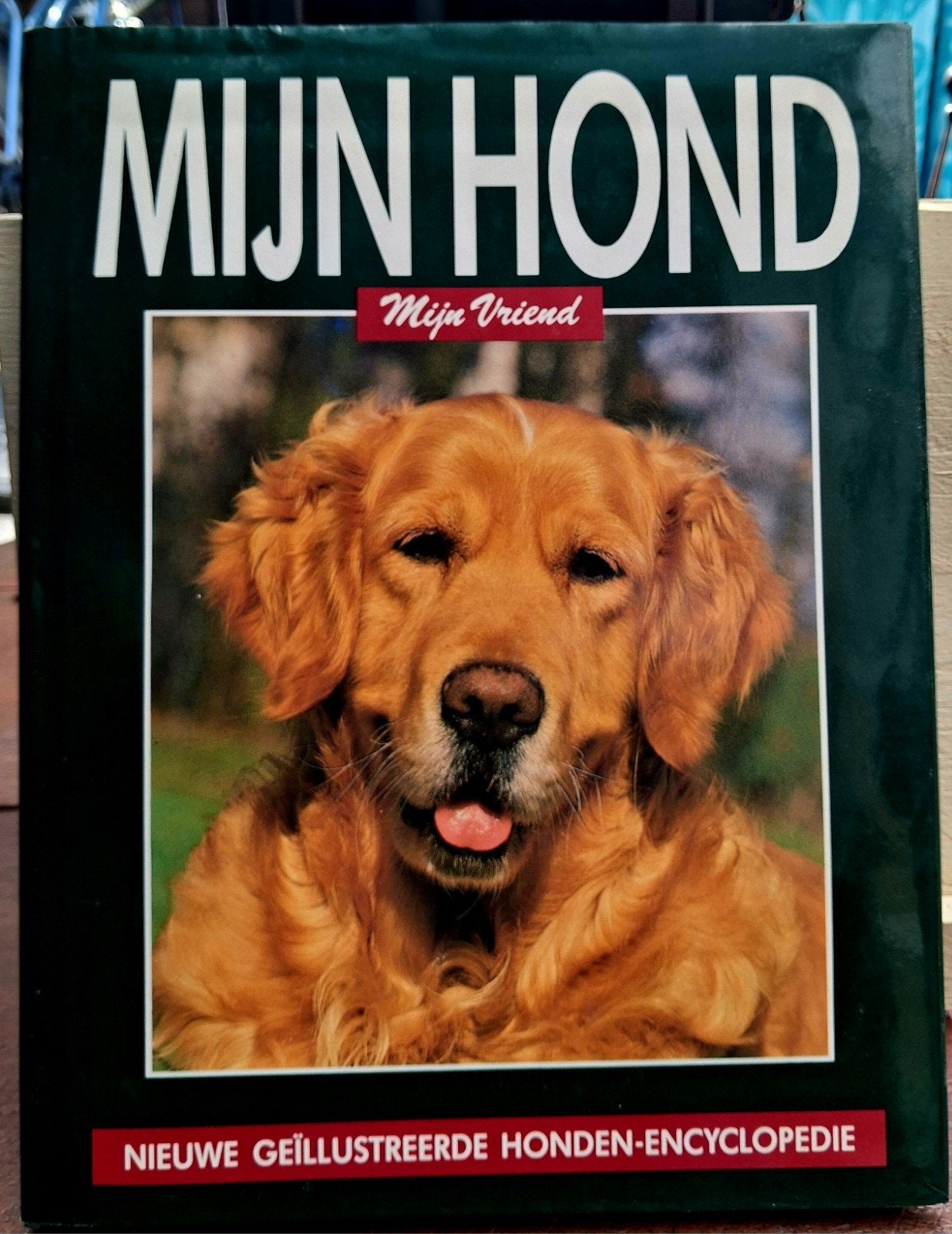 Mijn Hond Mijn Vriend - Geïllustreerde Hondenencyclopedie, Boeken, Ophalen of Verzenden, Gelezen, Honden, Onbekend