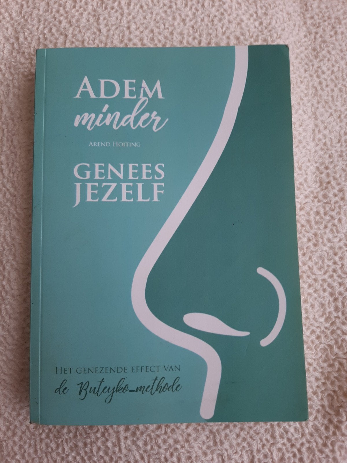 Arend Hoiting - Adem minder, genees jezelf, Ophalen of Verzenden, Zo goed als nieuw, Arend Hoiting