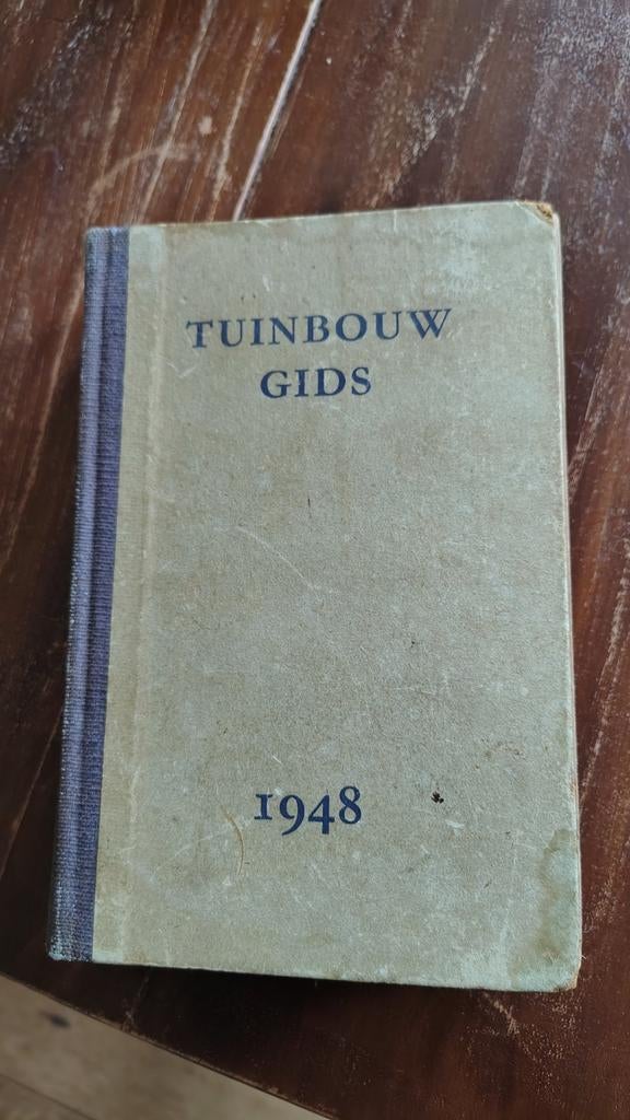 Tuinbouw Gids 1948, Antiek en Kunst, Antiek | Boeken en Bijbels, Ophalen of Verzenden