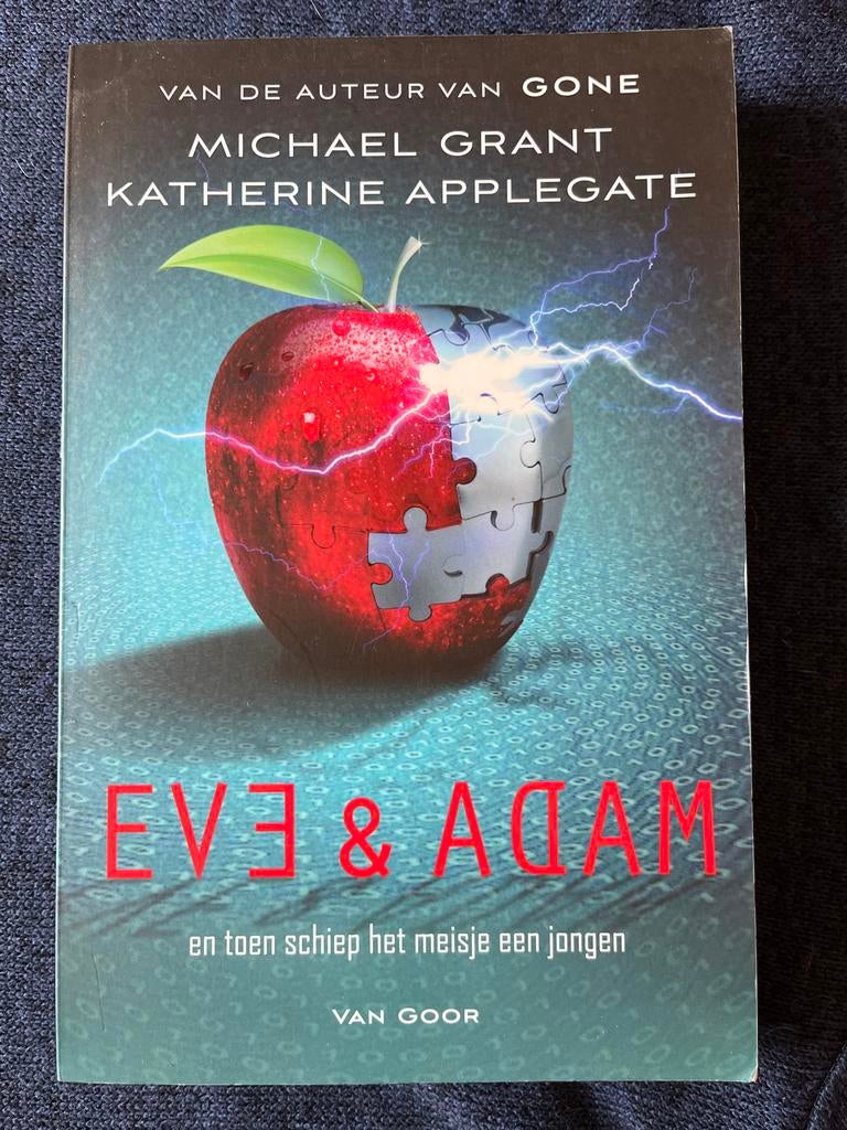 Eve & Adam - Michael Grant & Katherine Applegate, Ophalen of Verzenden, Gelezen, Nederland