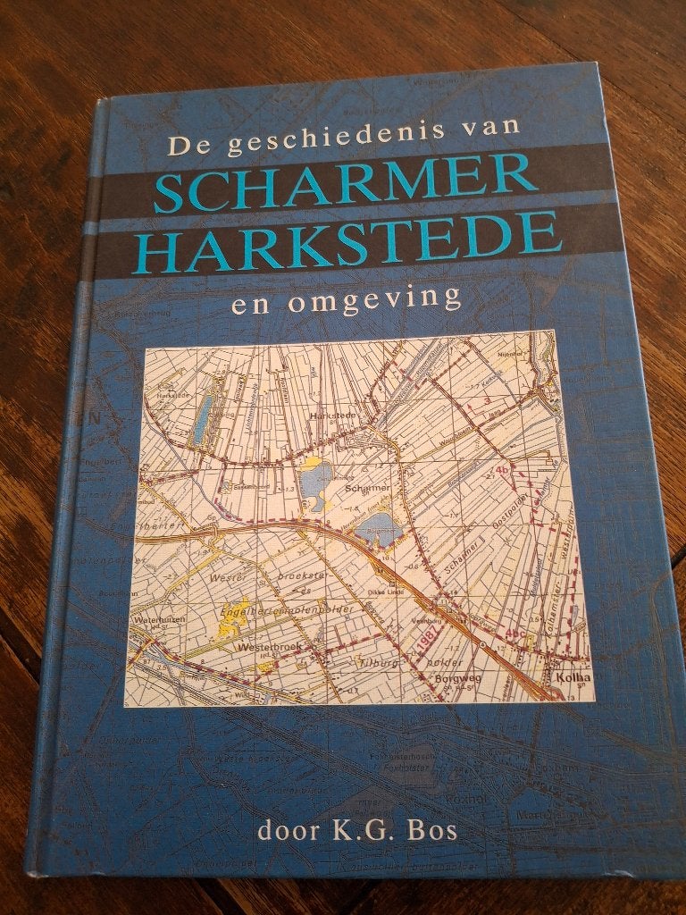De geschiedenis van Scharmer, Harkstede e.o. zie foto's/omsc, 14e eeuw of eerder, K.G. Bos, Ophalen of Verzenden, Zo goed als nieuw