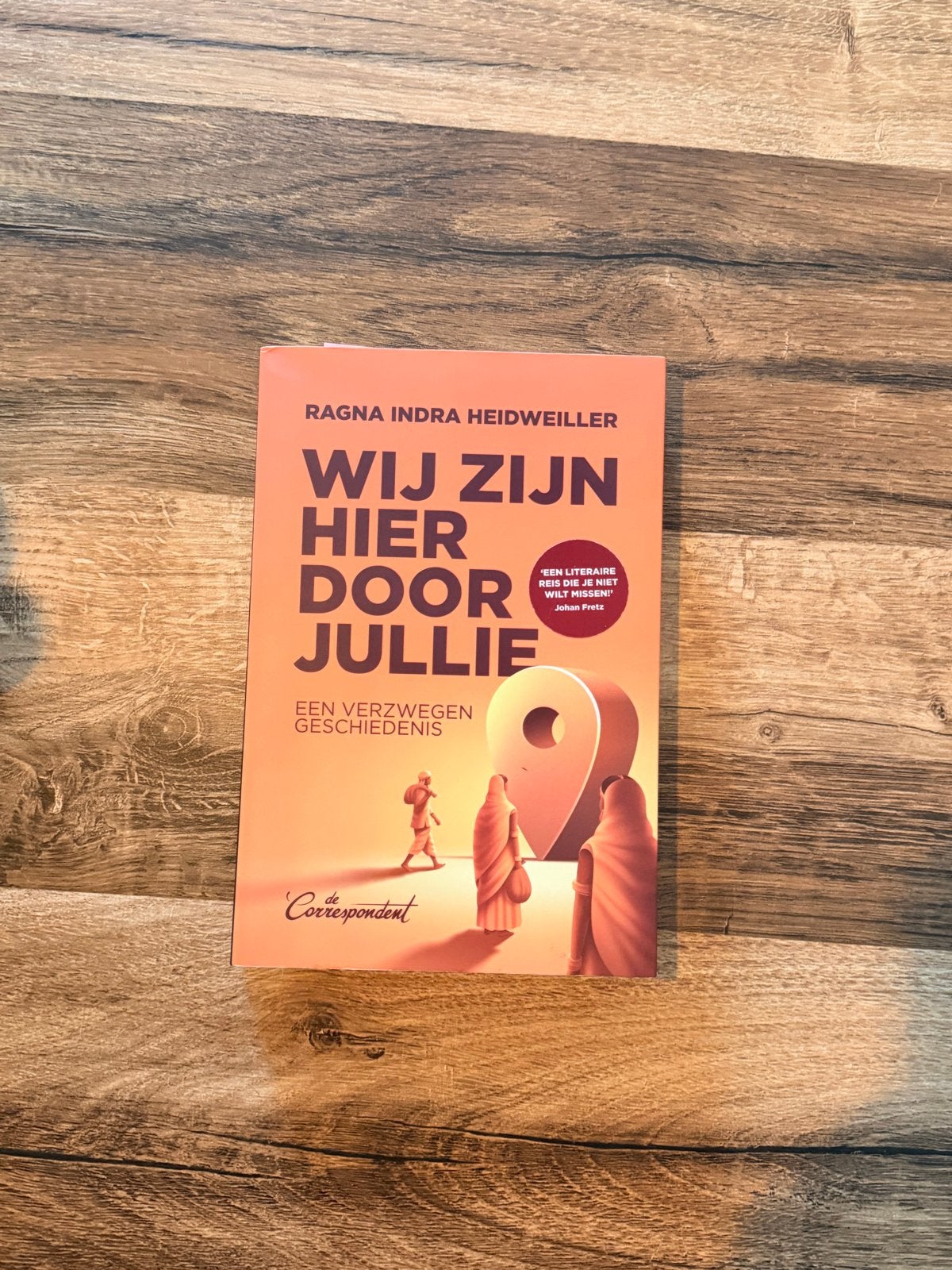 Wij Zijn Hier Door Jullie - Ragna Indra Heidweiller, Ophalen of Verzenden, Zo goed als nieuw, Nederland