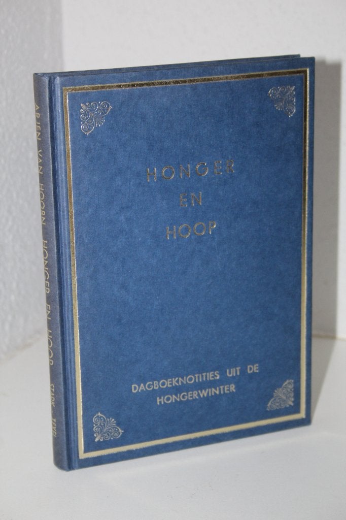 Arjen van Hoorn - Honger en hoop, hongerwinter (1978), Boeken, Ophalen of Verzenden, Gelezen, Christendom | Protestants
