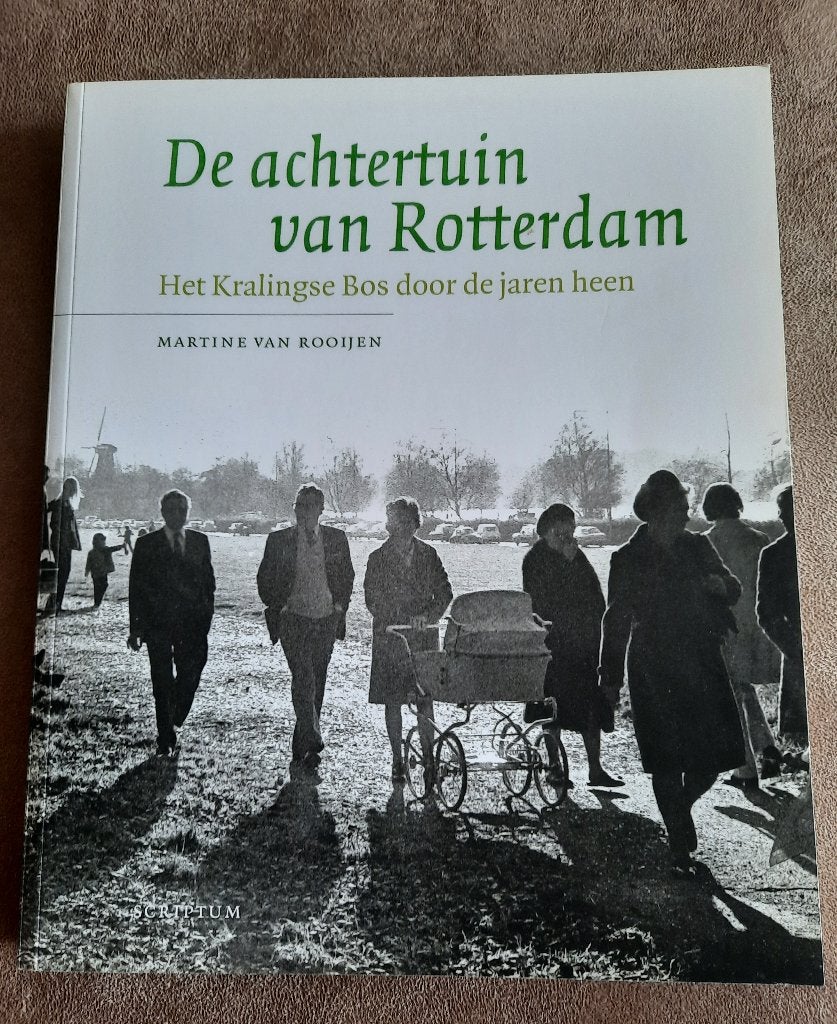 De achtertuin van Rotterdam, 20e eeuw of later, Martine van Rooijen, Ophalen of Verzenden, Zo goed als nieuw