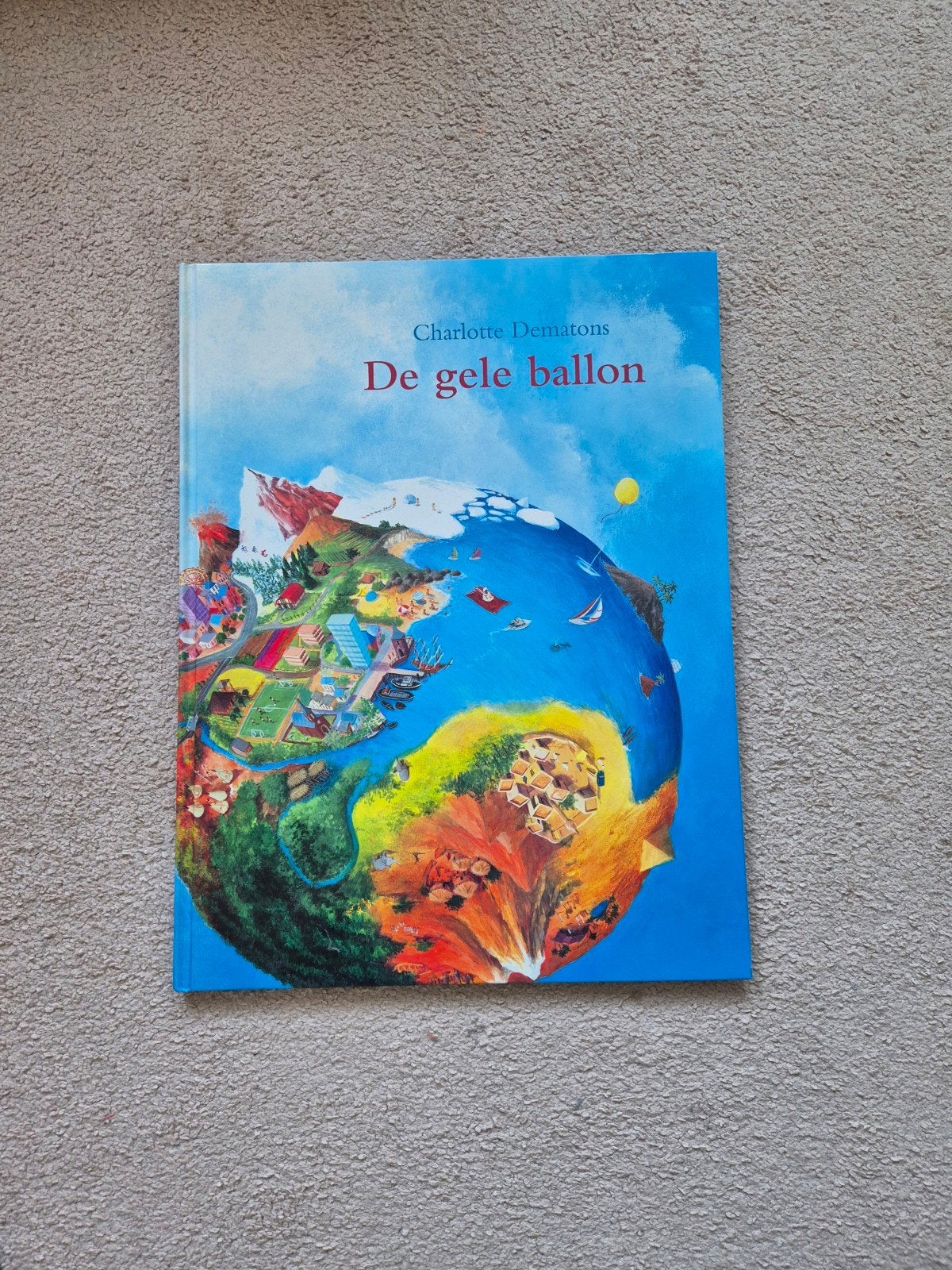 Boek: 'de gele ballon' XXL, Boeken, Ophalen, Zo goed als nieuw, Charlotte Dematons, Prentenboek