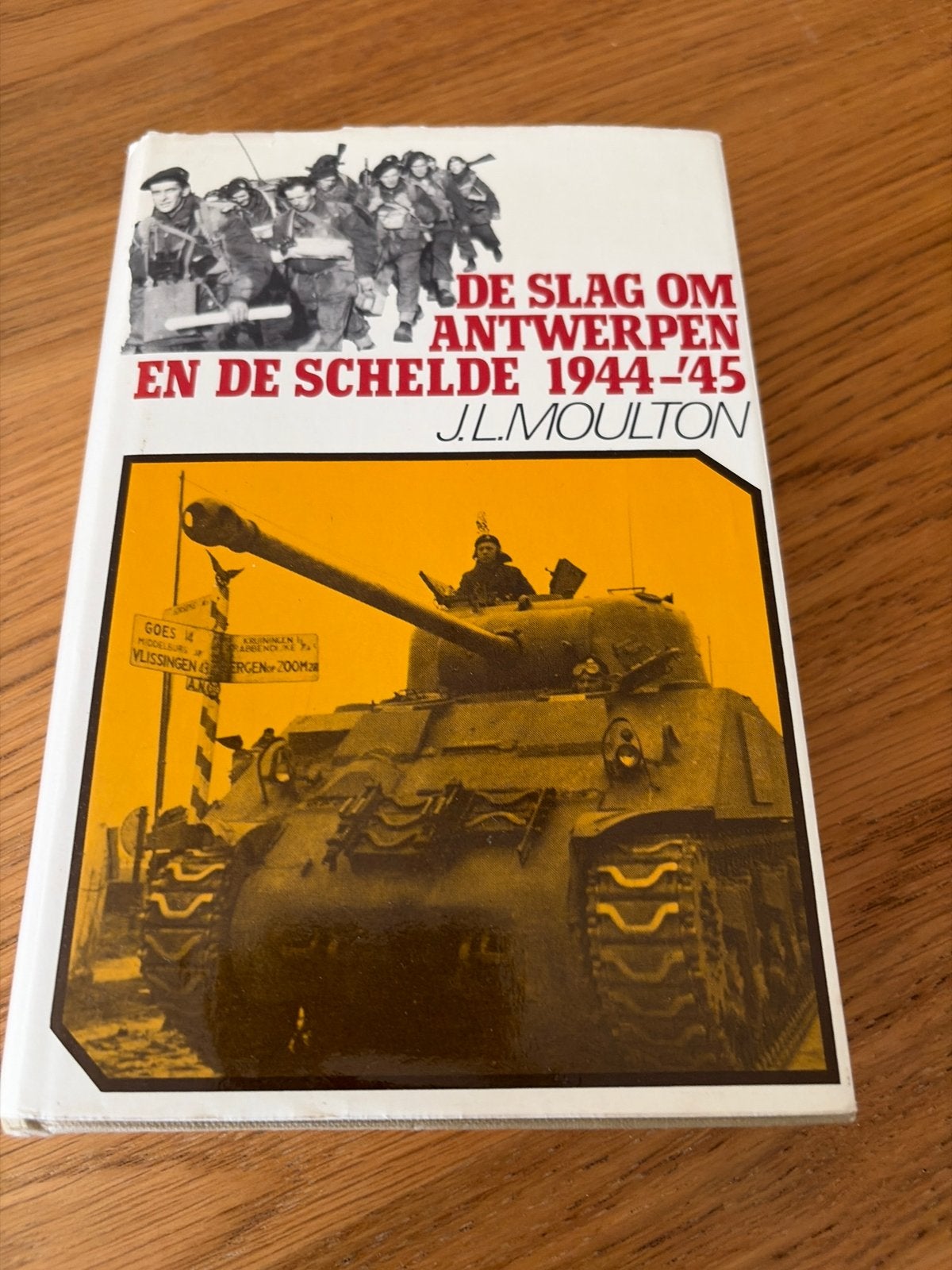 De Slag om Antwerpen en de Schelde 1944-1945 (2e druk), Ophalen of Verzenden, 20e eeuw of later, Gelezen