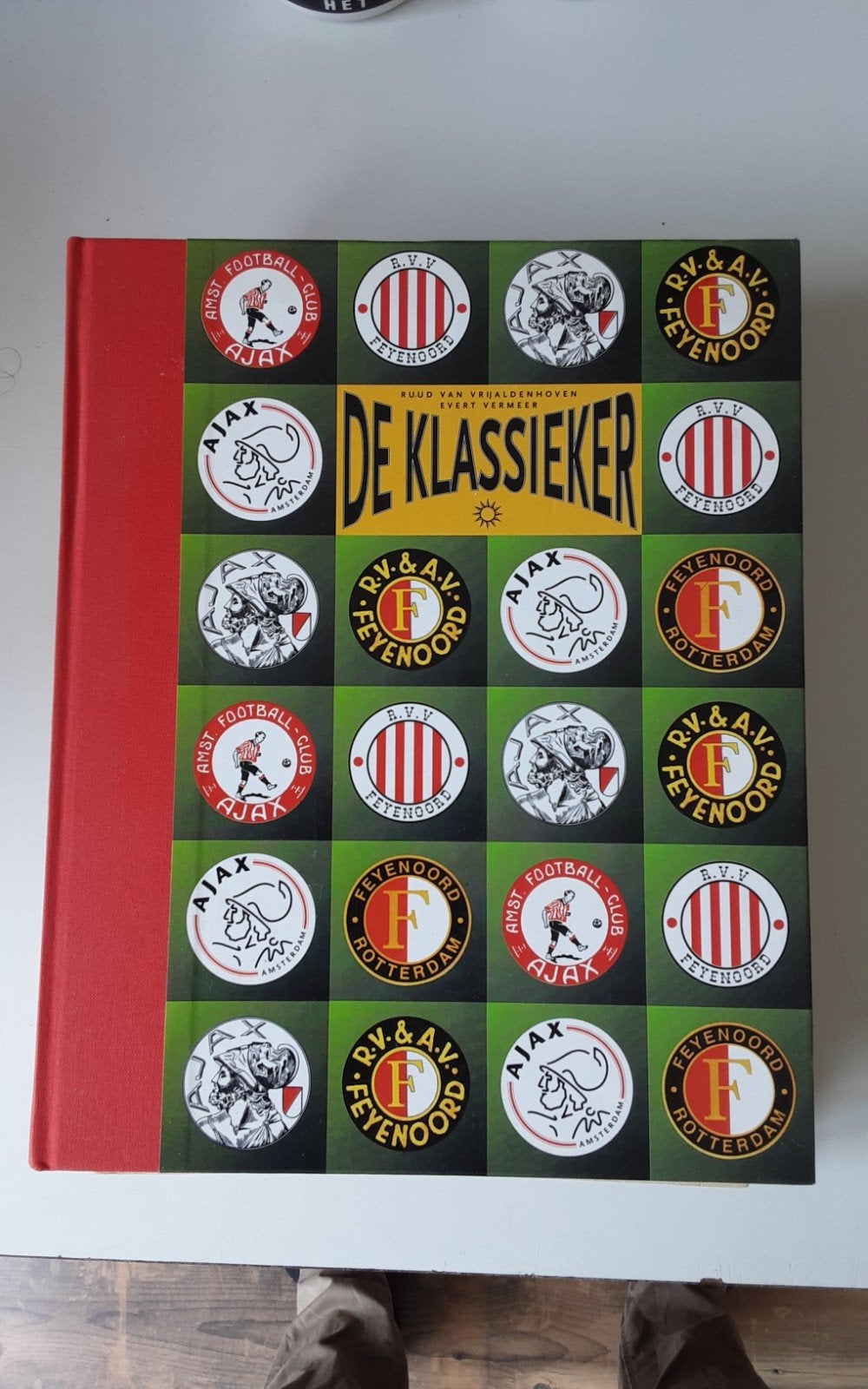 De Klassieker: Ajax vs Feyenoord Voetbalboek, Boeken, Ophalen of Verzenden, Zo goed als nieuw, Ruud van Vrijaldenhoven, Evert Vermeer