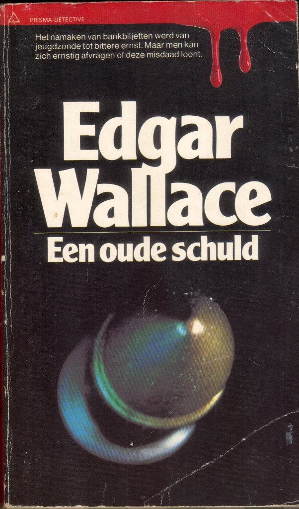 Edgar Wallace - Een oude schuld, Ophalen of Verzenden, Gelezen