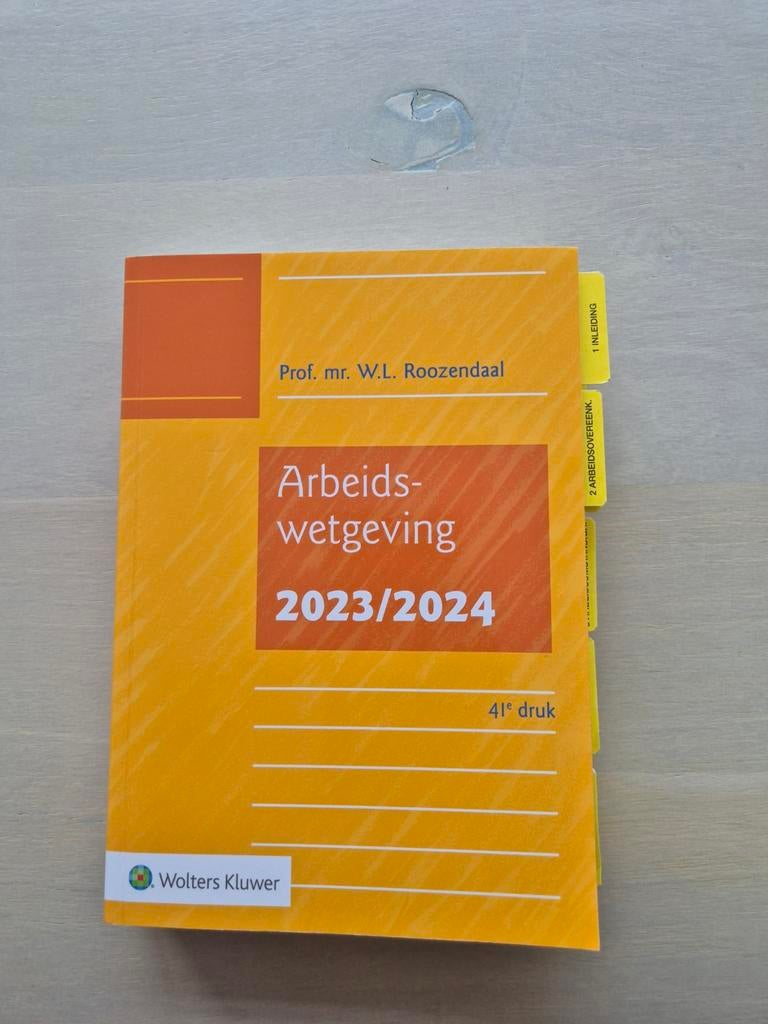Arbeidswetgeving 2023/2024 - HRM Hanzehogeschool, Prof. mr. W.L. Roozendaal, Zo goed als nieuw, Gamma, HBO