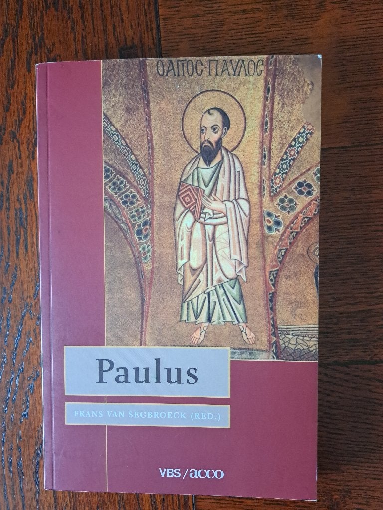 Paulus – Frans van Segbroeck | Theologie | 2004, Ophalen of Verzenden, Christendom | Katholiek