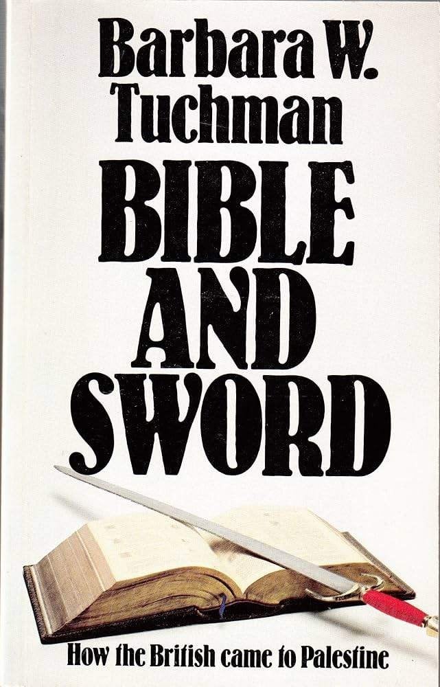 Barbara Tuchman - Bible and Sword, Overige gebieden, Barbara Tuchman, Ophalen of Verzenden, 20e eeuw of later