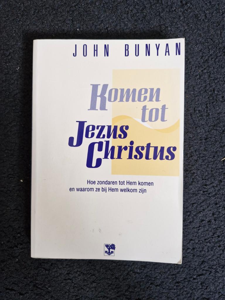 Komen tot Jezus Christus - John Bunyan, Ophalen of Verzenden, Gelezen, John Bunyan, Christendom | Protestants
