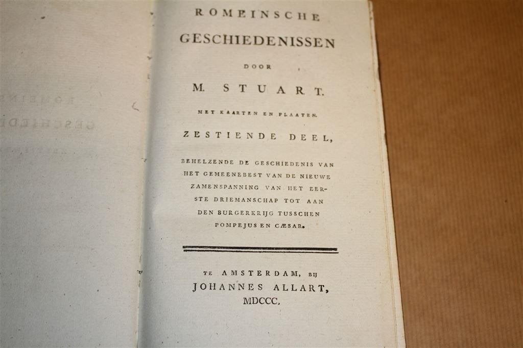 Romeinsche geschiedenissen 16e deel. Stuart, 1800., Ophalen of Verzenden