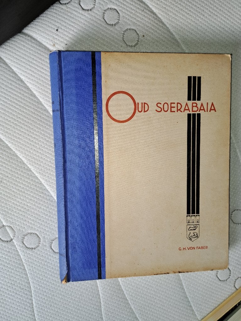 Oud Soerabaja over de geschiedenis van de eerste Koopstad, Antiek en Kunst, Ophalen of Verzenden, G.H.von Faber