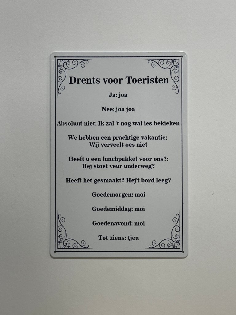 Drents voor toeristen reclamebord van metaal wandbord deco, Info@deconoord.nl, Deco Noord, Nieuw, Ophalen of Verzenden