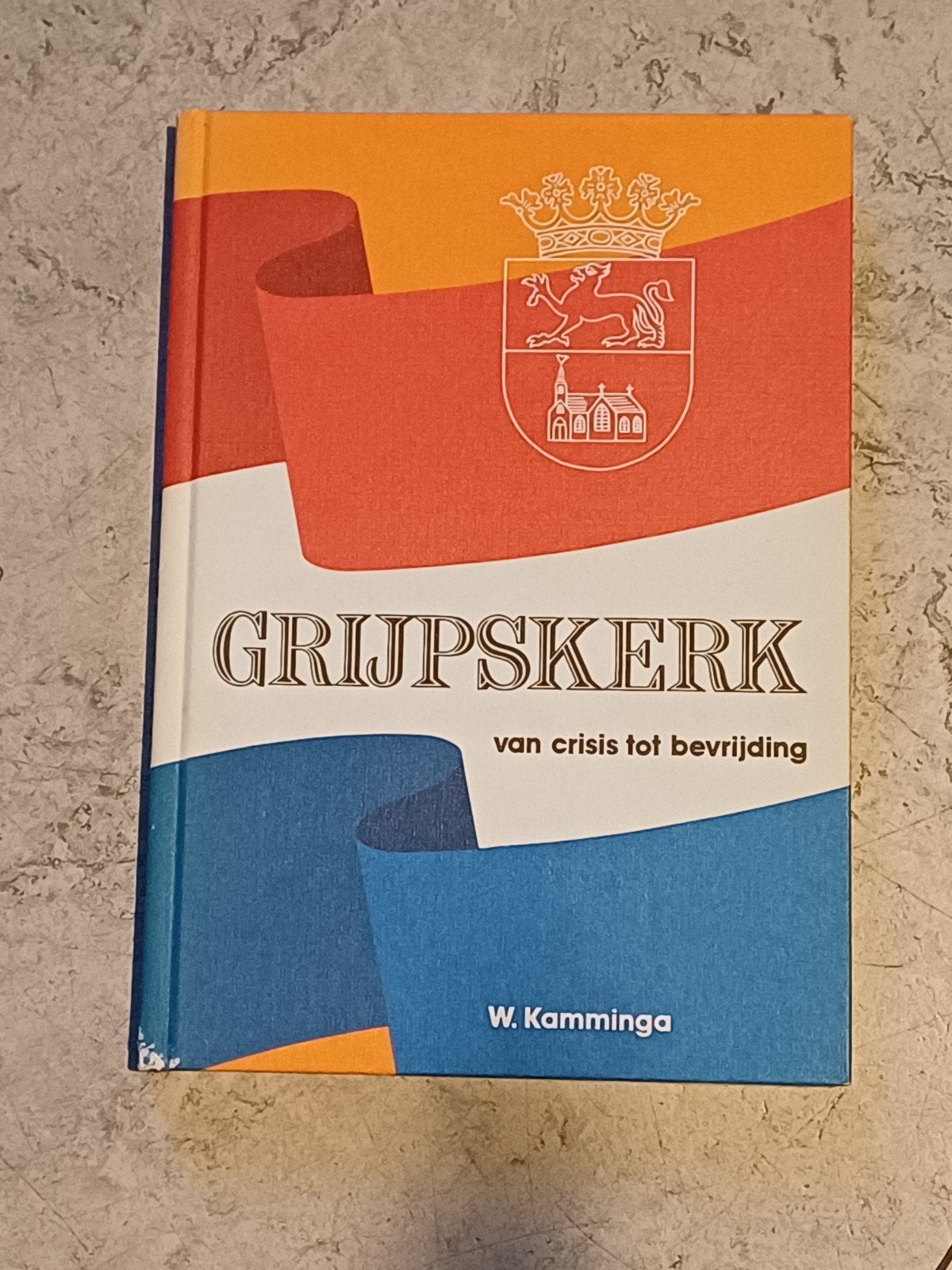 Grijpskerk: Van Crisis tot Bevrijding - W. Kamminga, Ophalen of Verzenden, 20e eeuw of later, Gelezen, W. Kamminga