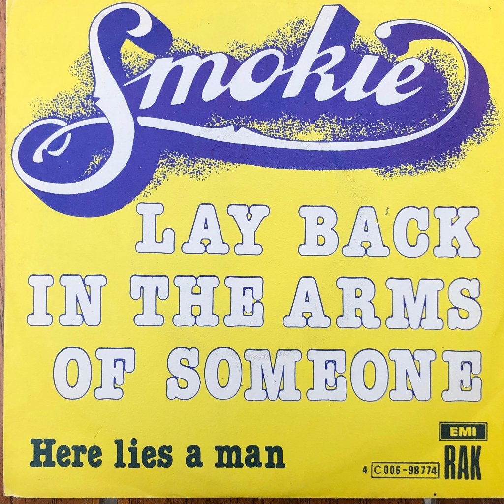 1977	Smokie		Lay Back In The Arms Of Someone, Cd's en Dvd's, Fotohoes, 7 inch, Ophalen of Verzenden, Zo goed als nieuw