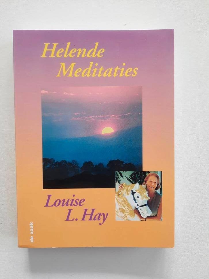 Helende meditaties . Louise L. Hay, Achtergrond en Informatie, Spiritualiteit algemeen, Ophalen of Verzenden, Zo goed als nieuw