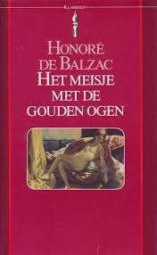 Honoré de Balzac: Het meisje met de gouden ogen, Ophalen of Verzenden, Zo goed als nieuw, Honoré de Balzac, Europa overig
