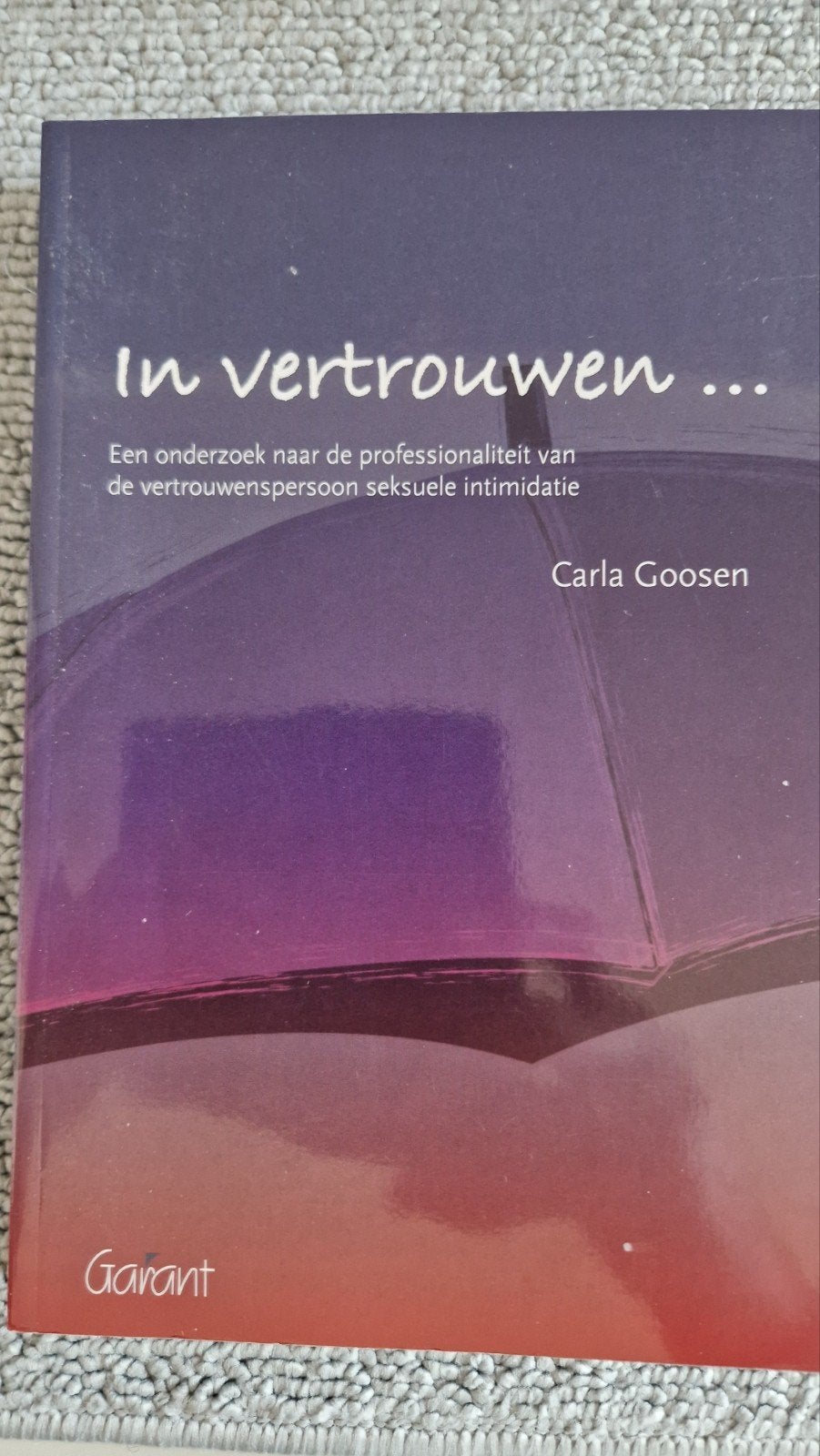 In vertrouwen... Carla Goosen - Professionaliteit vertr.pers, Zo goed als nieuw, Gamma, Carla Goosen, HBO