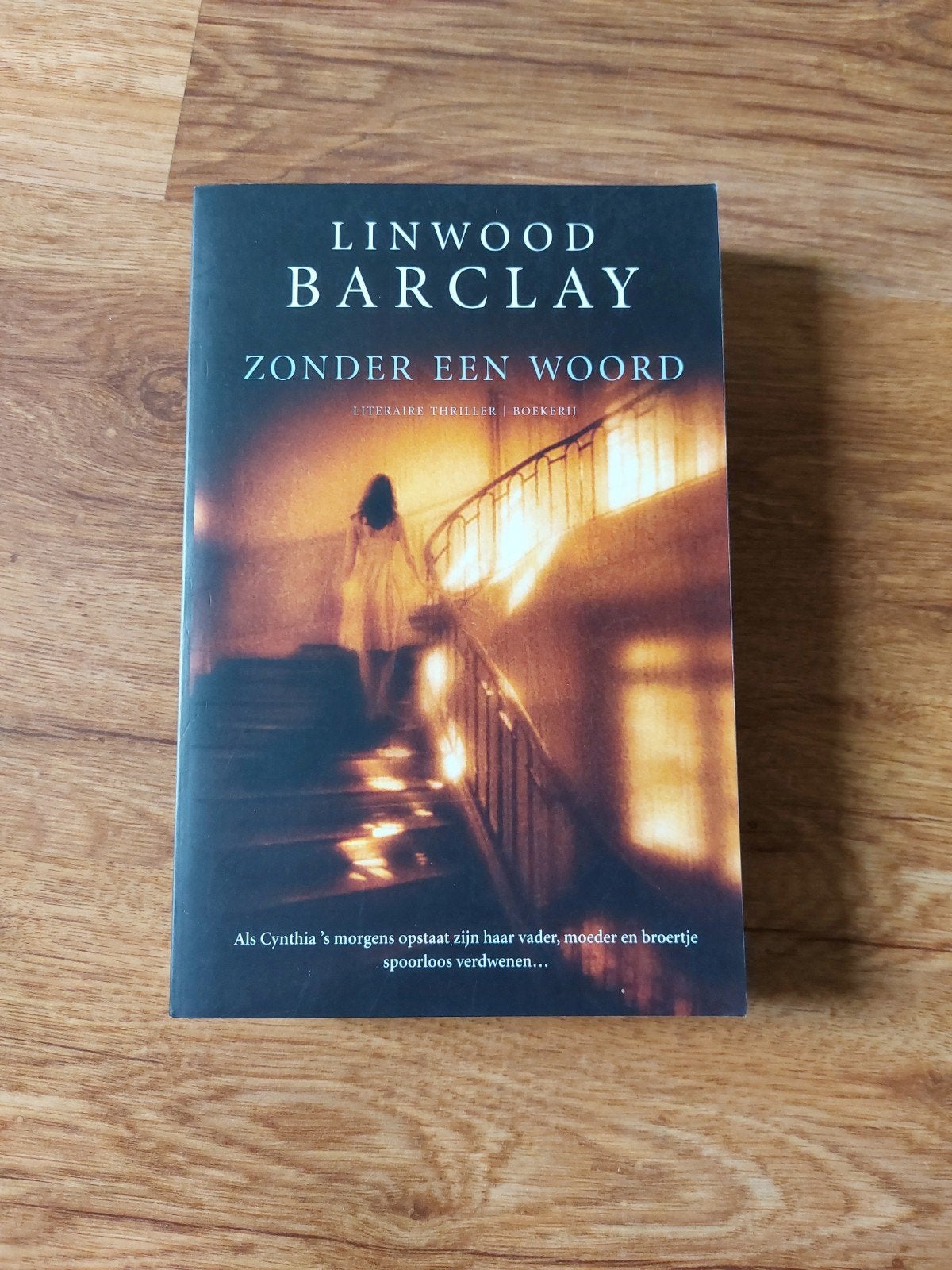 Thriller van Linwood Barclay • Zonder een woord, Boeken, Ophalen of Verzenden, Zo goed als nieuw, Linwood Barclay