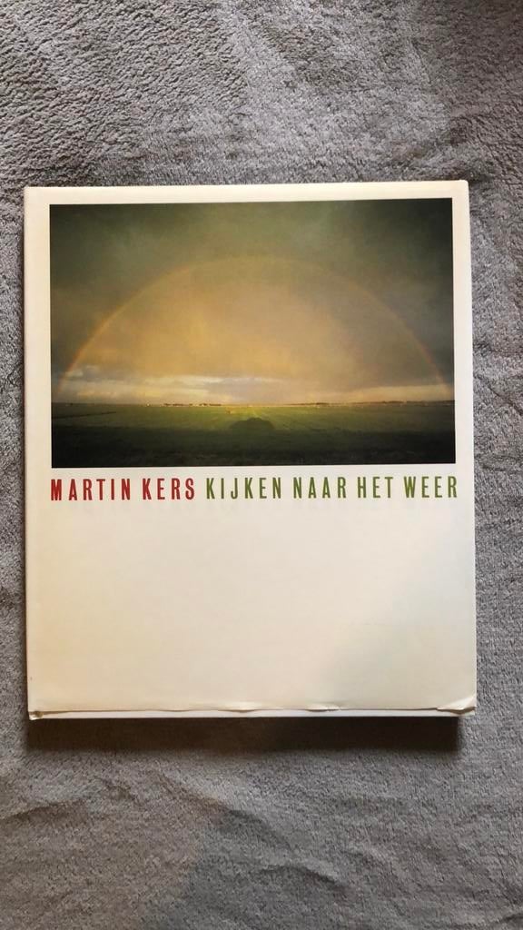 Martin Kers.   Kijken naar het weer, Boeken, Kunst en Cultuur | Fotografie en Design, Ophalen of Verzenden, Zo goed als nieuw