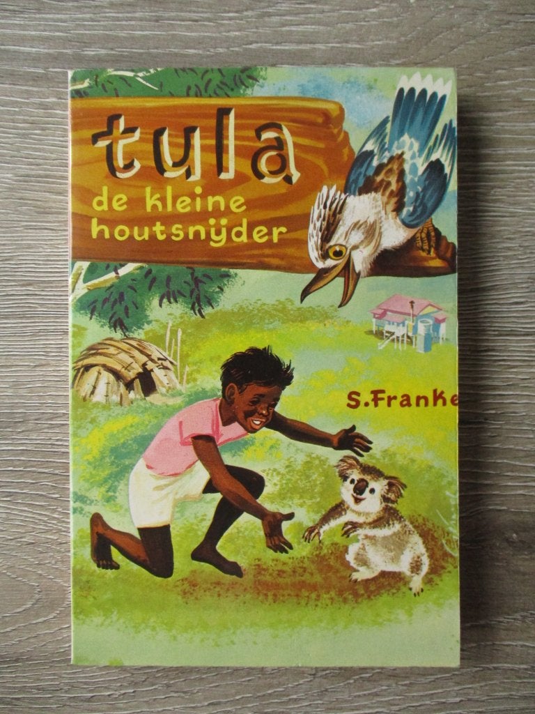 Tula de kleine houtsnijder - S. Franke, Ophalen of Verzenden, Gelezen, Fictie algemeen