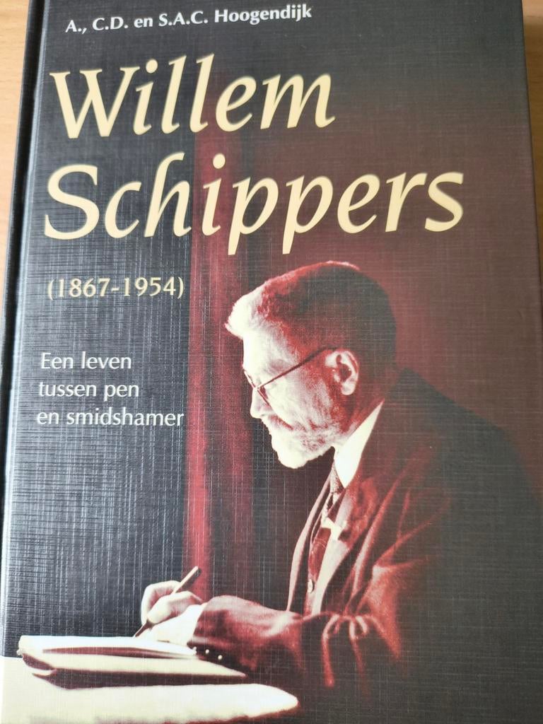 Willem Schippers. A-CD en S Hoogendijk, Christendom | Protestants, Ophalen of Verzenden, Zo goed als nieuw, A-CD en S Hoogendijk