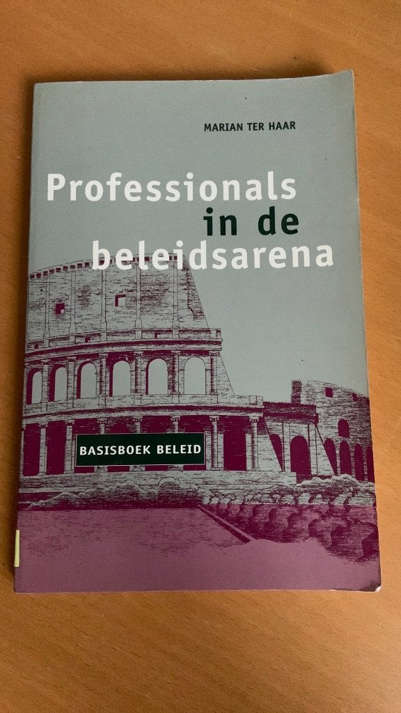 Marian ter Haar - Professionals in de beleidsarena, Ophalen of Verzenden, Beta, HBO