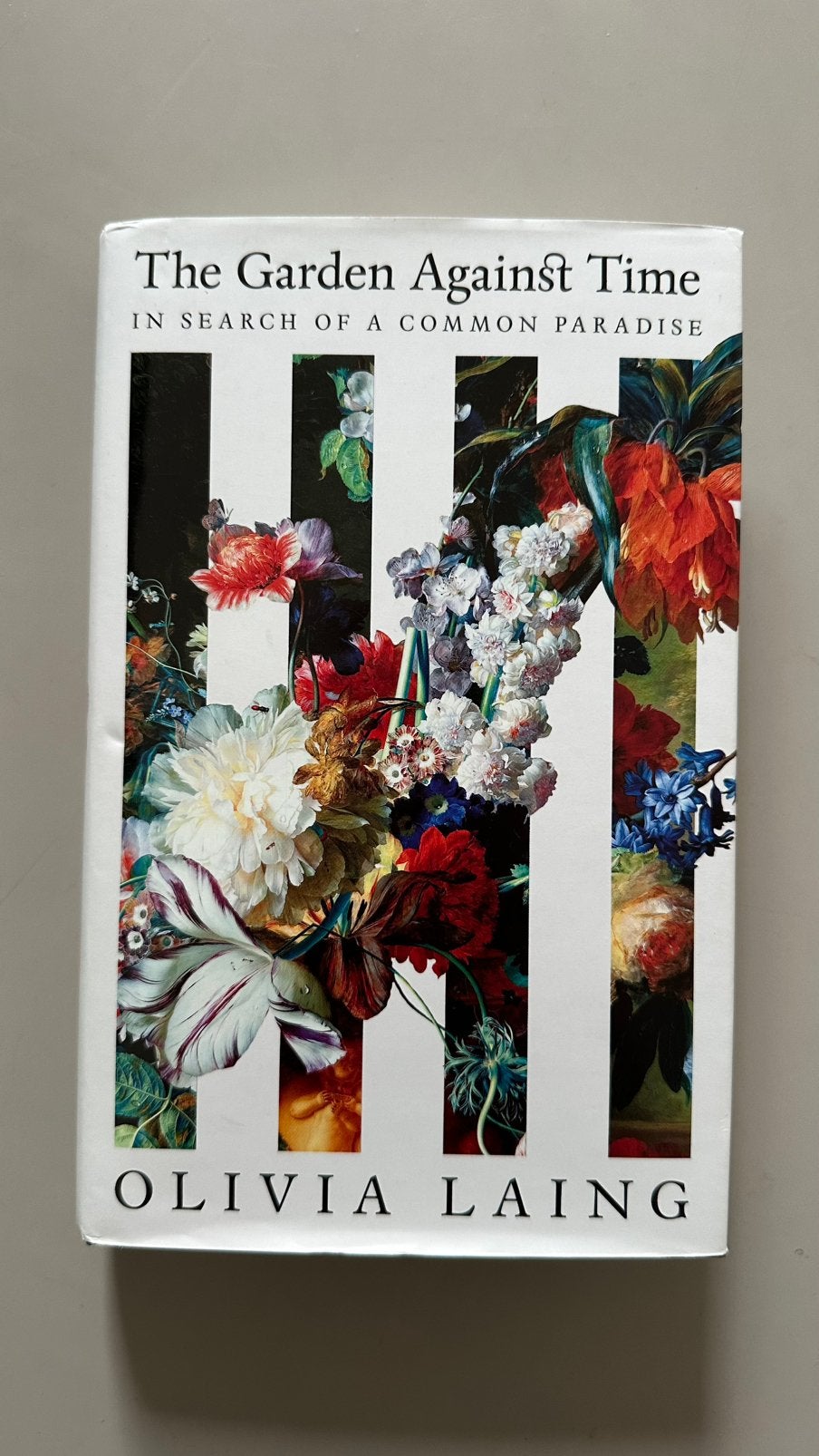 Olivia Laing - The garden against time - Hardcover, Boeken, Ophalen of Verzenden, Nieuw