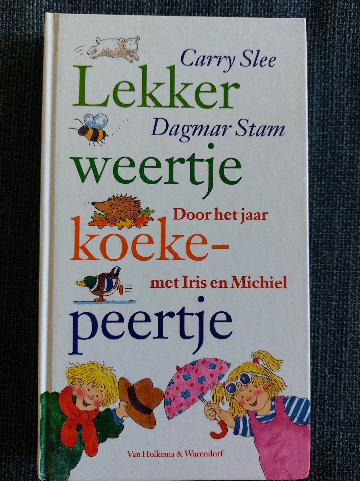 Lekker weertje koekepeertje - Carry Slee, Ophalen of Verzenden