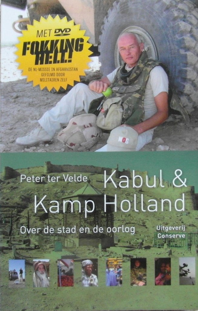 Kabul & Kamp Holland Over de stad en de oorlog, Boeken, Ophalen of Verzenden, Tweede Wereldoorlog, Zo goed als nieuw, Overige onderwerpen